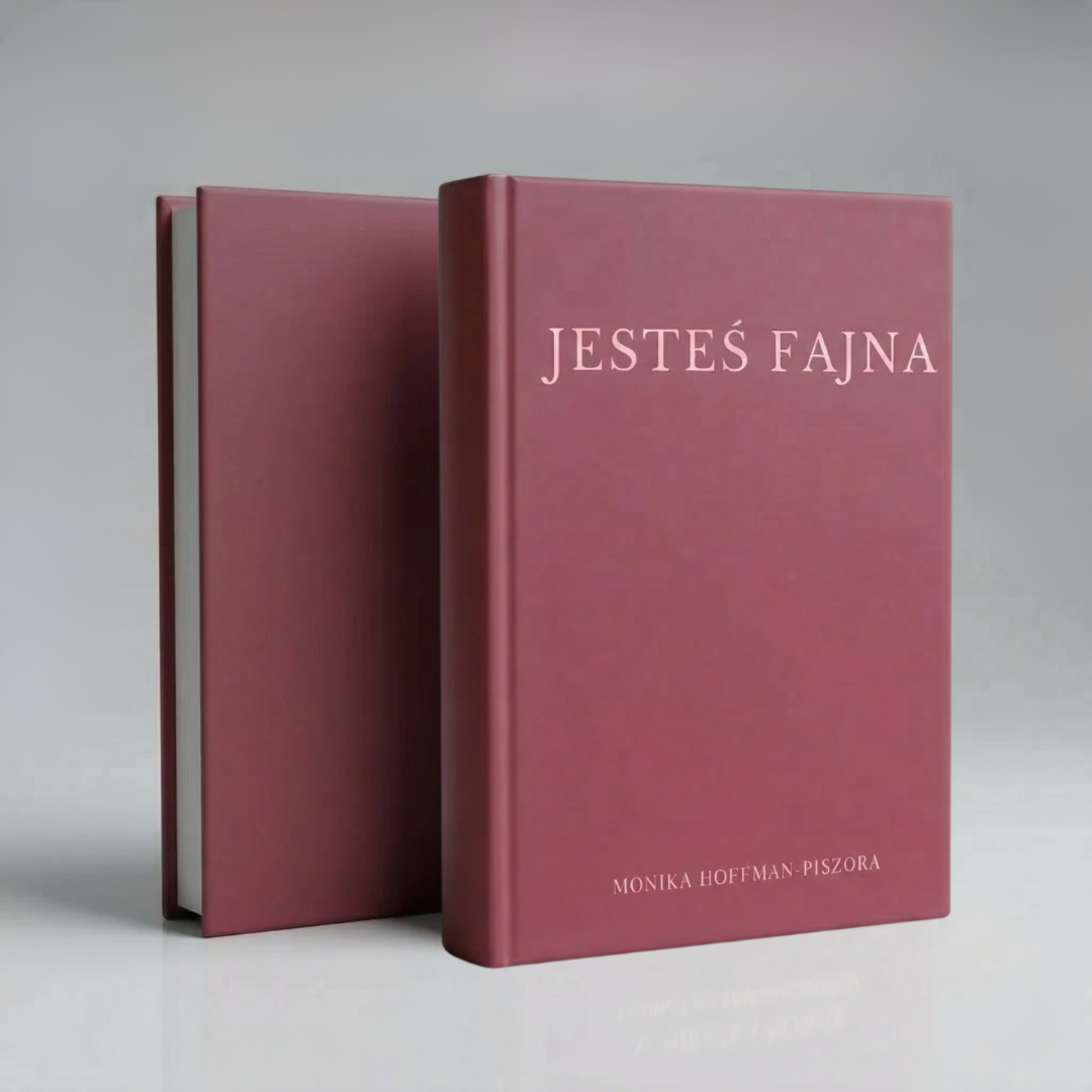 Książka Monika Hoffman ''Jesteś Fajna''